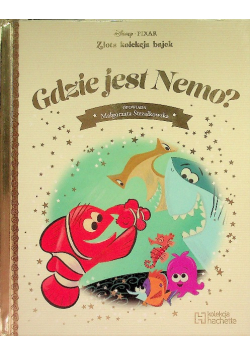 Złota kolekcja bajek Disney Tom 44 Gdzie jest Nemo