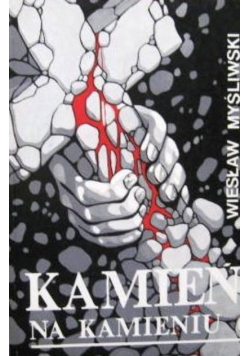 Kamień na kamieniu
