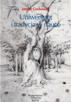 Uniwersytet i tradycja w nauce
