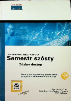 Akademia sieci Cisco Semestr szósty zdalny dostęp