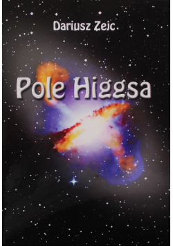 Pole Higgsa