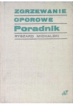 Zgrzewanie oporowe  poradnik