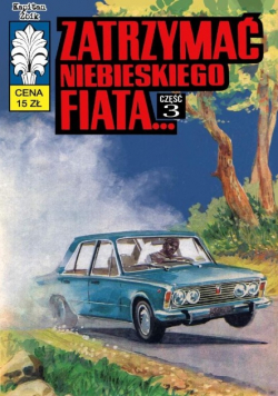 Zatrzymać niebieskiego fiata. Kapitan Żbik