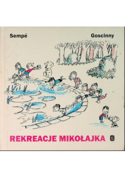 Rekreacje Mikołajka