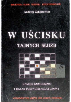 W uścisku tajnych służb