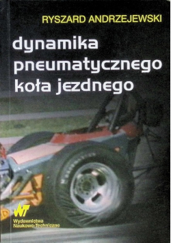Dynamika pneumatycznego koła jezdnego