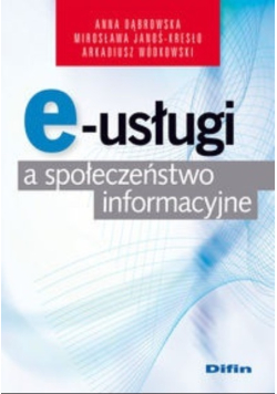 E-usługi a społeczeństwo informacyjne