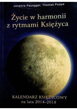 Życie w harmonii z rytmami księżyca