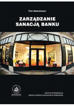 Zarządzanie sanacją banku