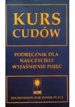 Kurs Cudów Podręcznik dla nauczycieli Wyjaśnienie pojęć