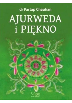 Ajurweda i piękno