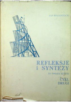 Refleksje i syntezy ze świata sztuki Cykl drugi