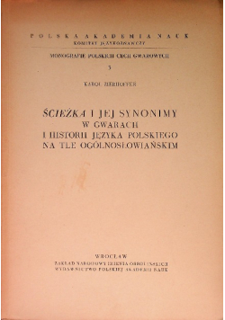 Ścieżka i jej synonimy w gwarach i historii języka polskiego na tle ogólnosłowiańskim