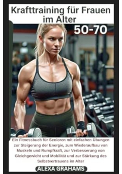 Krafttraining fr Frauen im Alter 50-70