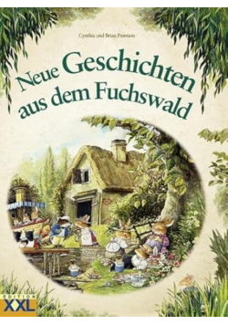 Neue Geschichten aus dem Fuchswald