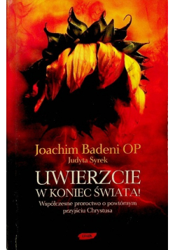 Uwierzcie w koniec świata