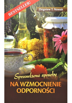 Sprawdzone sposoby na wzmocnienie odporności