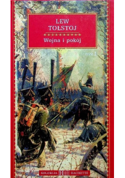 Wojna i pokój Tom 1