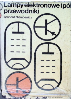 Lampy elektronowe i pół przewodniki