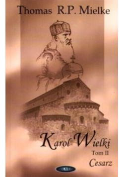 Karol Wielki Tom II