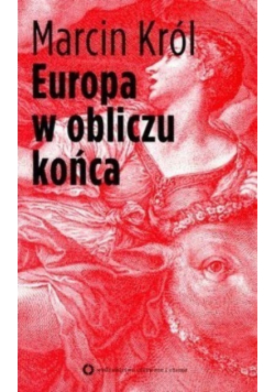 Europa w obliczu końca