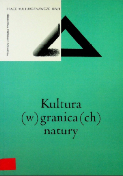 Kultura w granicach natury