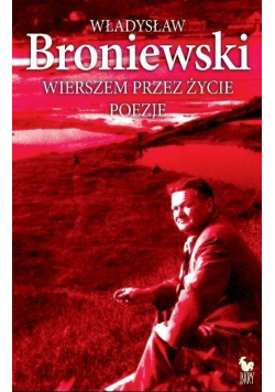 Wierszem przez życie Poezje
