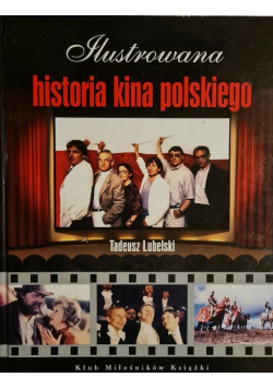 Ilustrowana historia kina polskiego