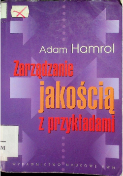 Zarządzanie jakością z przykładami
