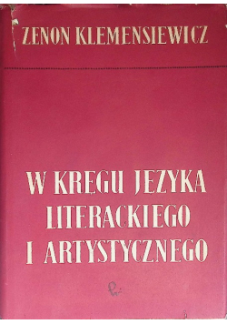 W kręgu języka literackiego i artystycznego