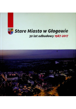 Stare miasto w Głogowie