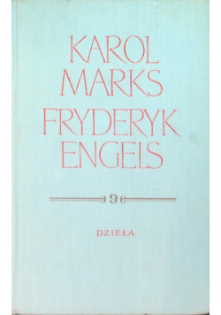 Marks Engels Tom 9 Dzieła