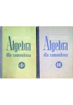 Algebra dla samouków Część I i II