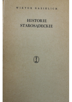 Historie starosądeckie