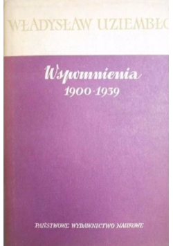 Wspomnienia 1900 - 1939