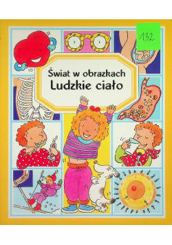 Świat w obrazkach Ludzkie ciało