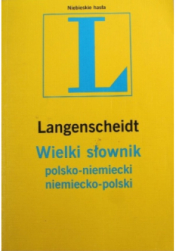 Langenscheidt Wielki słownik polsko -  niemiecki niemiecko - polski