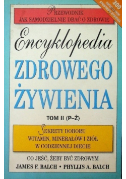 Encyklopedia zdrowego żywienia Tom II