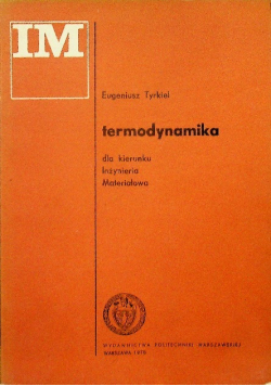 Termodynamika dla kierunku Inżynieria Materiałowa