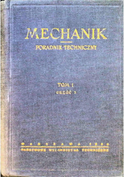 Mechanik Poradnik techniczny Tom 1 Część 3