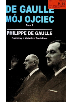 De Gaulle mój ojciec Tom 2