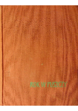 Rok w puszczy