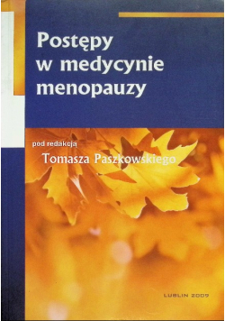 Postępy w medycynie menopauzy