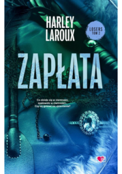 Zapłata. Losers. Tom 2