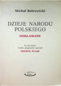 Dzieje Narodu Polskiego Odkłamane