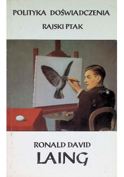 Polityka doświadczenia Rajski ptak