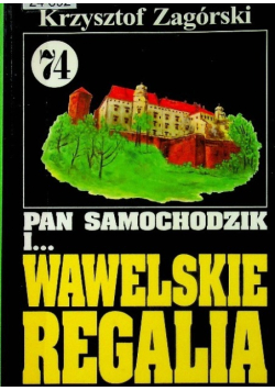 Pan Samochodzik i Wawelskie regalia Tom 74