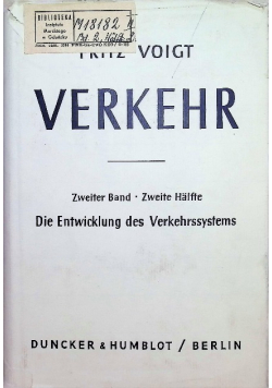 Verkehr Band 2 Die Entwicklung des Verkehrssystems