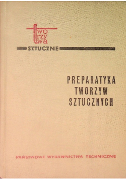Preparatyka tworzyw sztucznych