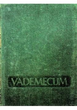 Vademecum Lekarza Praktyka Tom 1